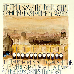 Then I Saw The Holy City: Religious calligraphy by Tess Cooling